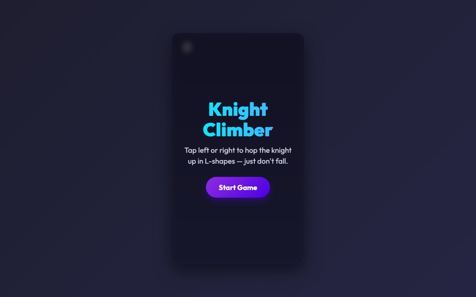 Knight Climber's start screen: hop the knight up in L-shapes without falling.